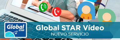 Global STAR Vídeo: Nuevo servicio de atención por videoconferencia